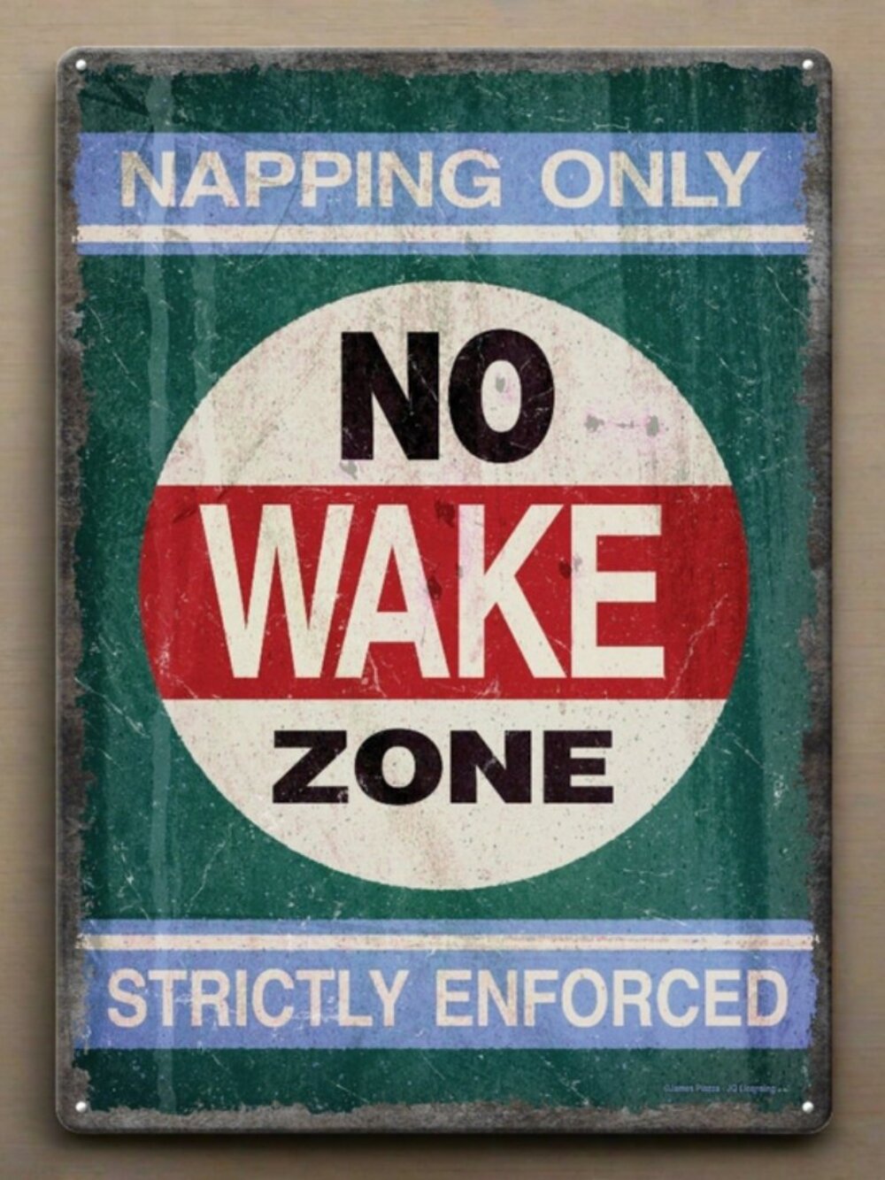 No Wake Tin Sign